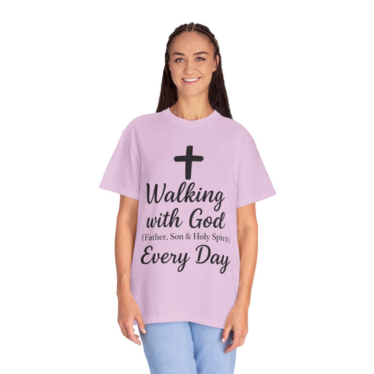 Walking with God Every Day T-Shirt