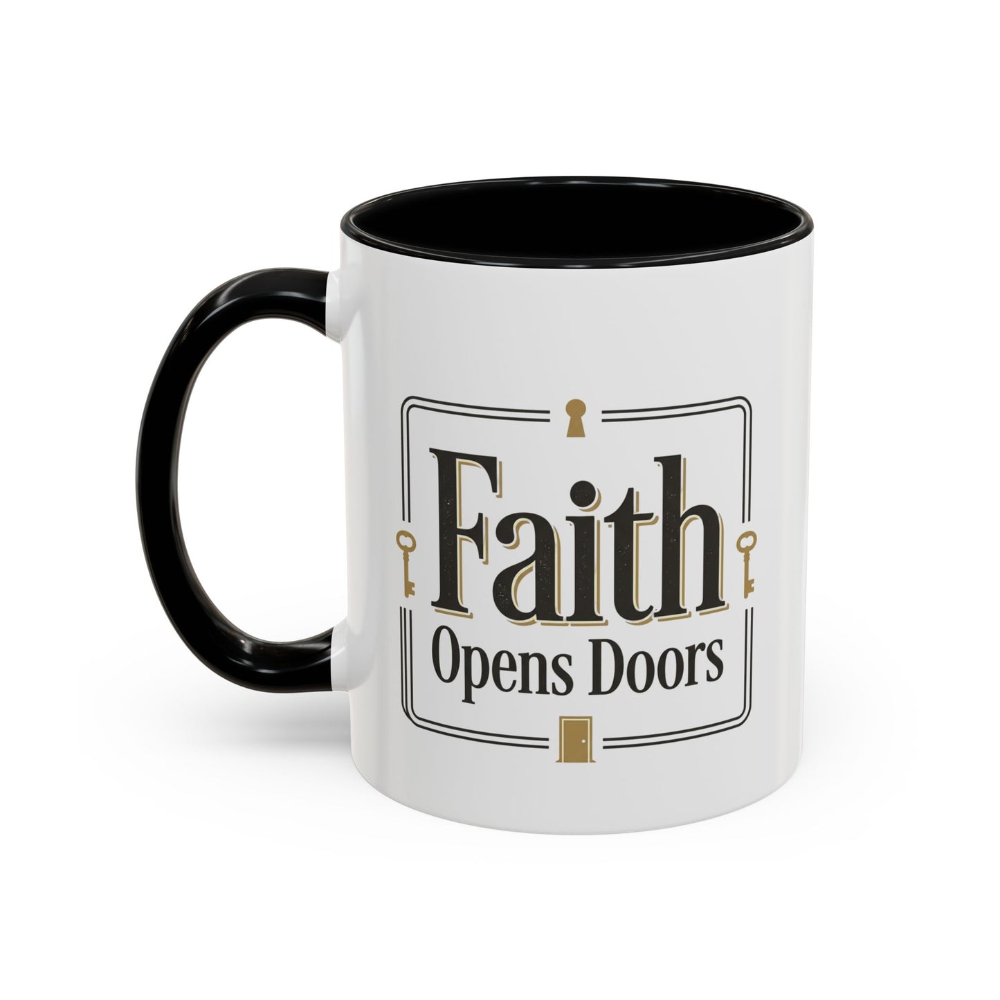 Faith Opens Doors Series - Volume 1 | Inspirational Accent Mug (11/15oz)