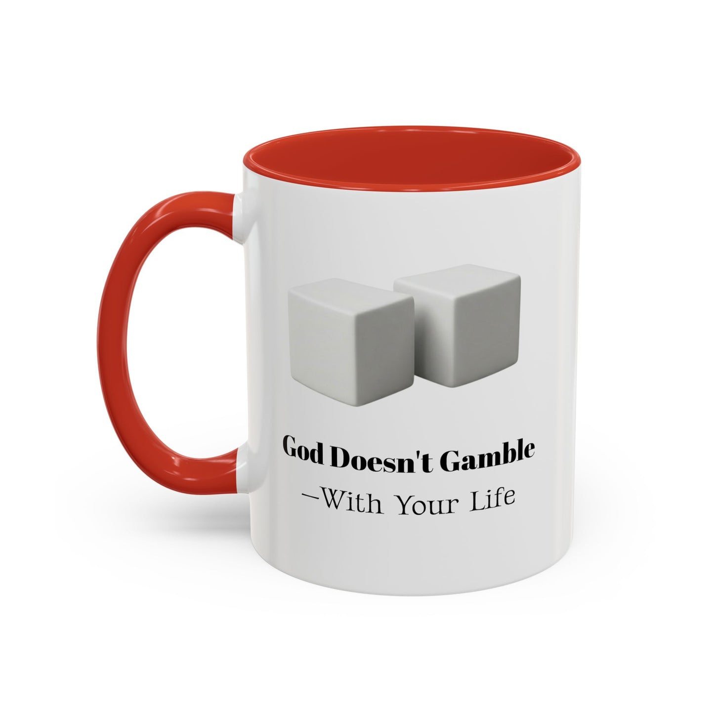God Doesn’t Gamble With Your Life Mug — Inspirational Religious Accent Mug