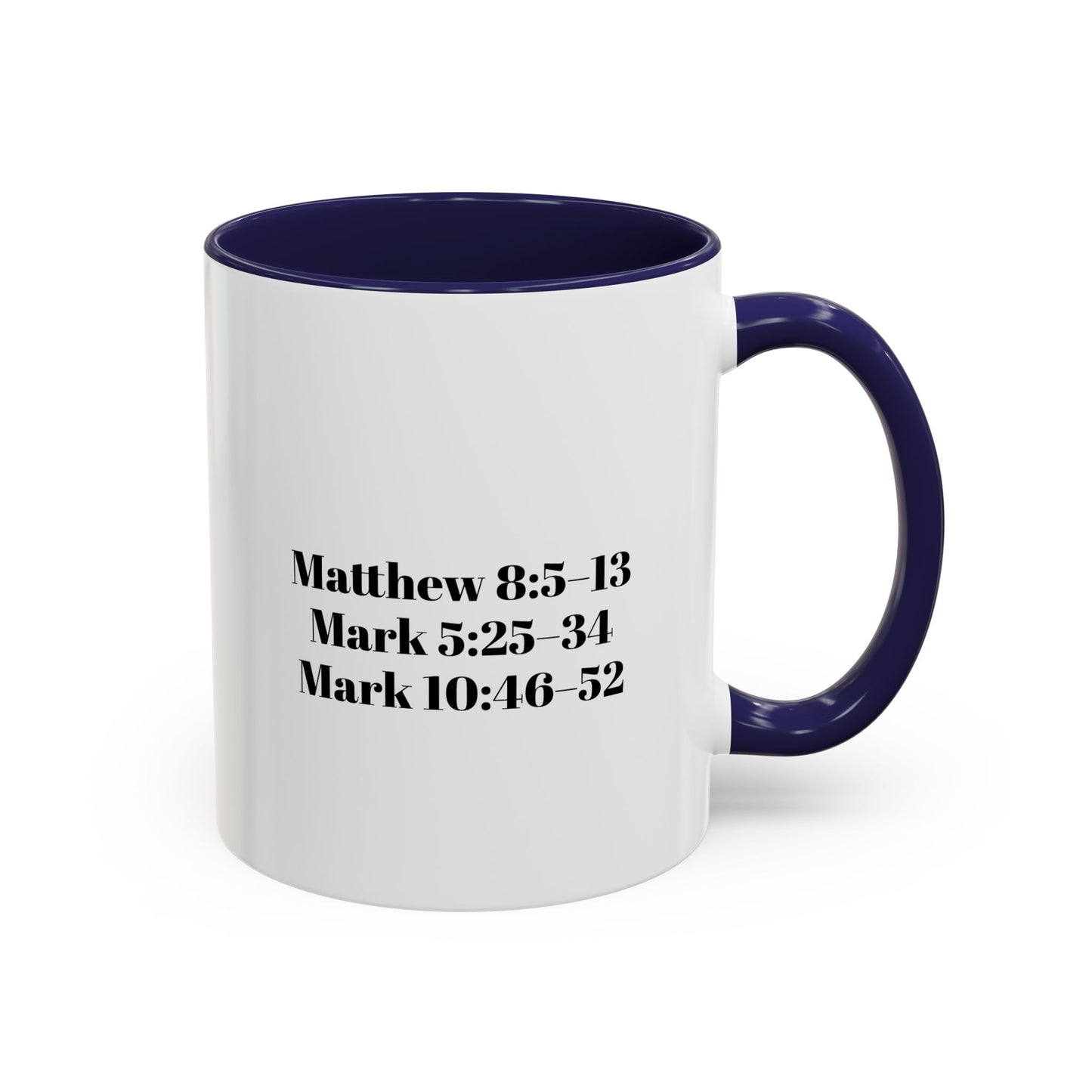 Faith Opens Doors Series - Volume 4 | Inspirational Accent Mug (11/15oz)