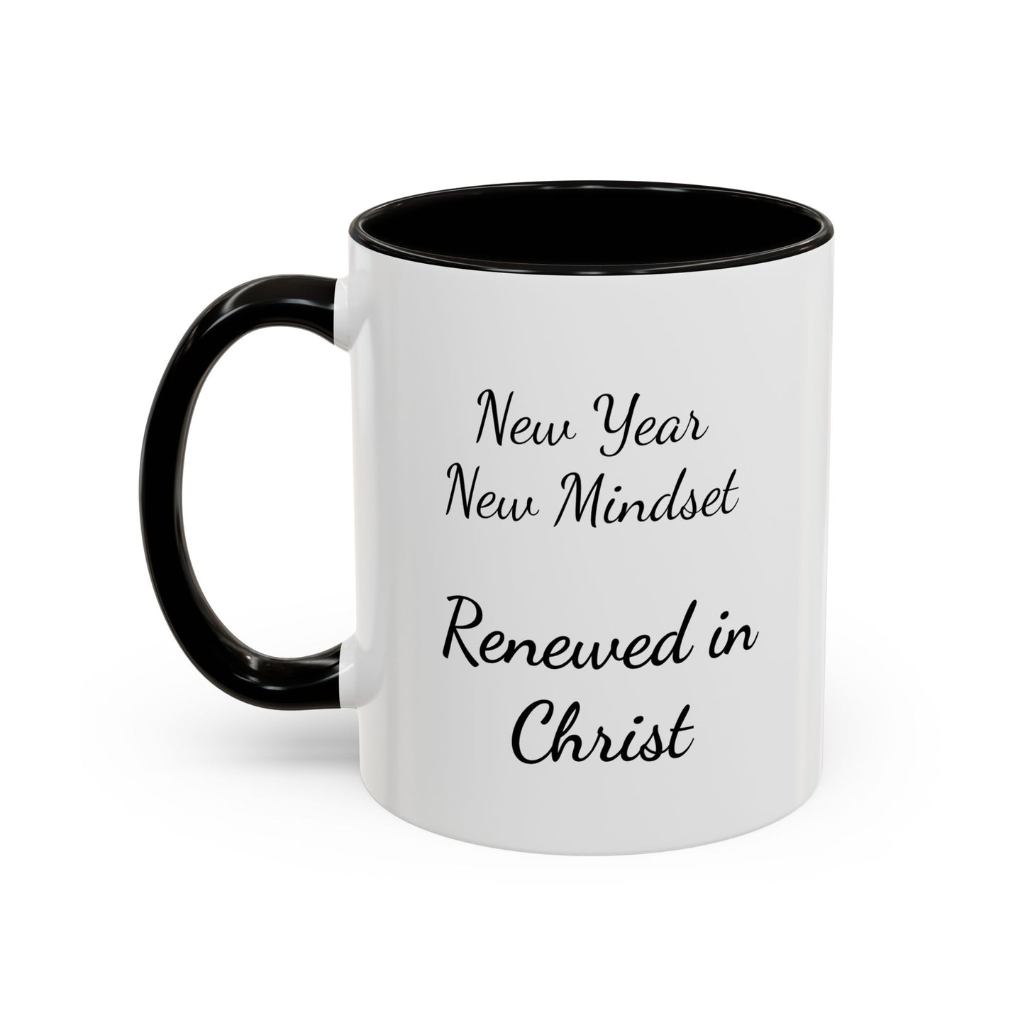 Renewed in Christ Coffee Mug — "New Year New Mindset" Inspirational Christian Mug (11oz/15oz)