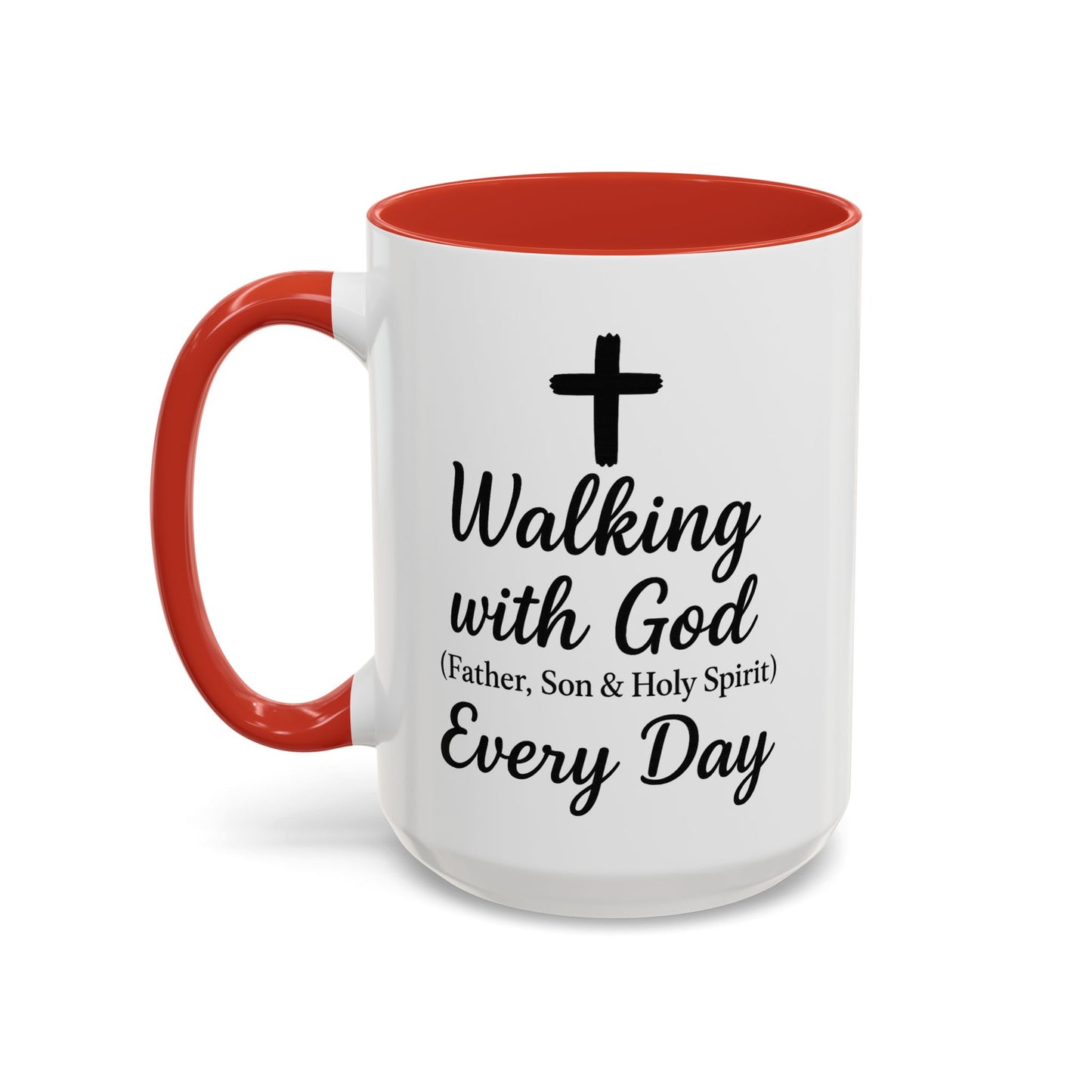 Walking with God Every Day | Accent Coffee Mug