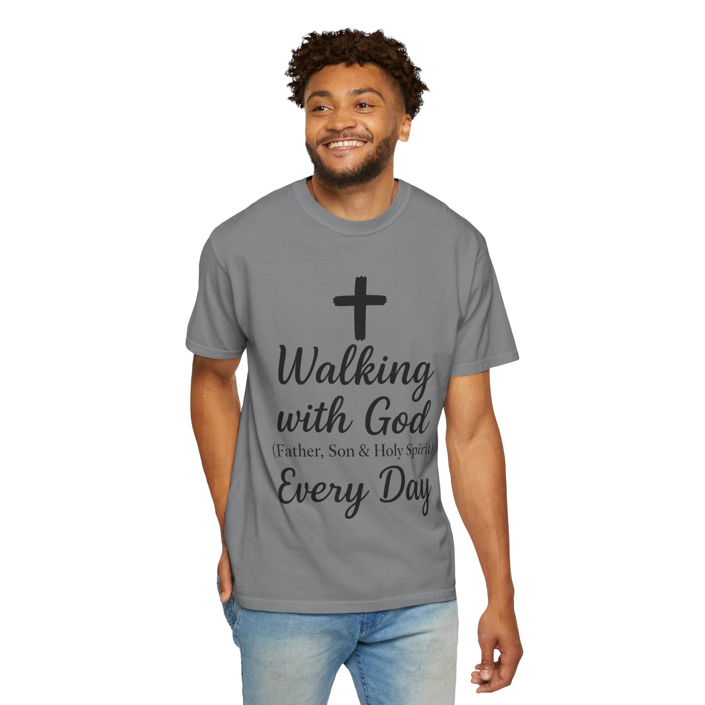 Walking with God Every Day T-Shirt