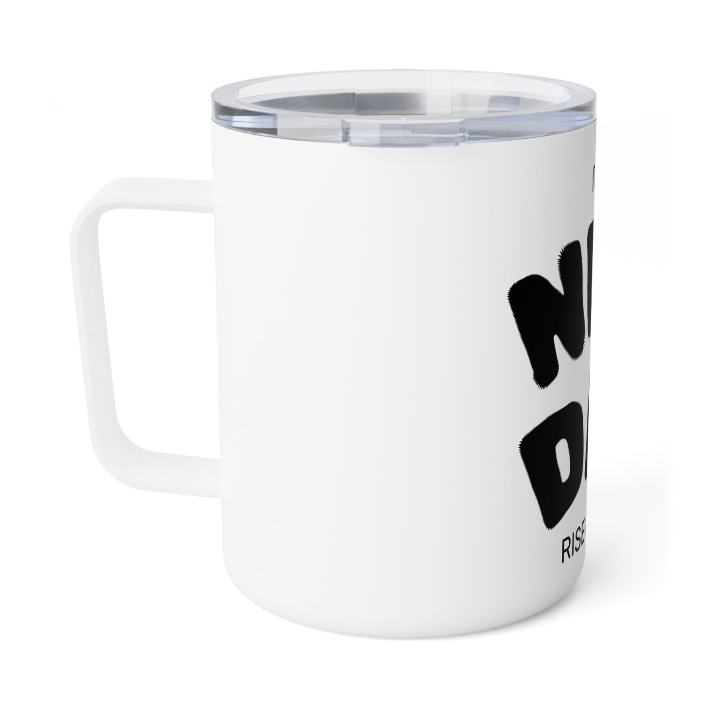 It's A New Day Rise N' Shine Insulated Coffee Mug 10oz, Perfect Gift for Coffee Lovers, Motivational Drinkware, Office Mug, Morning Routine Cup