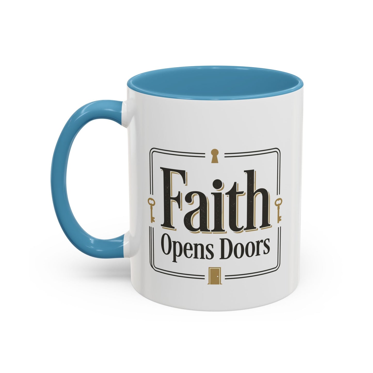 Faith Opens Doors Series - Volume 1 | Inspirational Accent Mug (11/15oz)