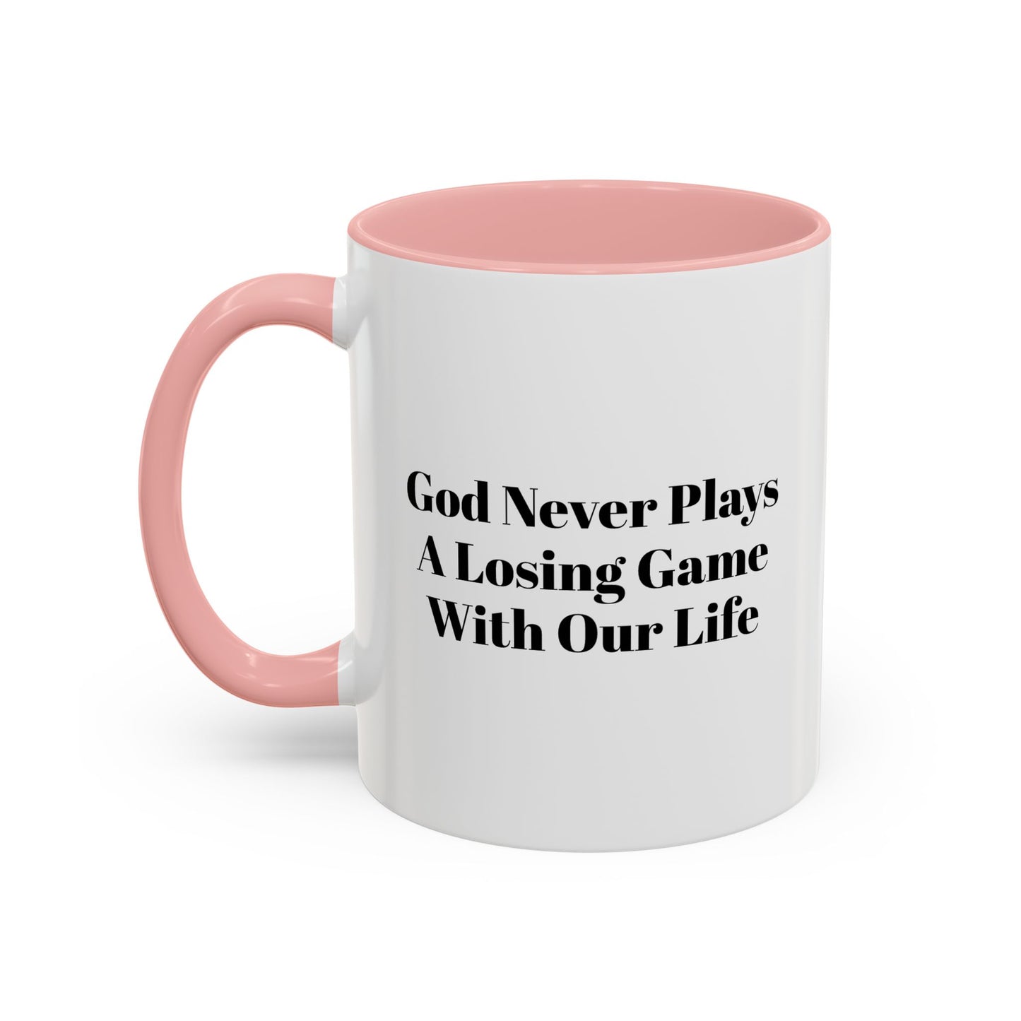 God Never Plays A Losing Game With Our Life  Accent Coffee Mug — Inspirational Black-Accent Coffee Cup (11/15 oz)