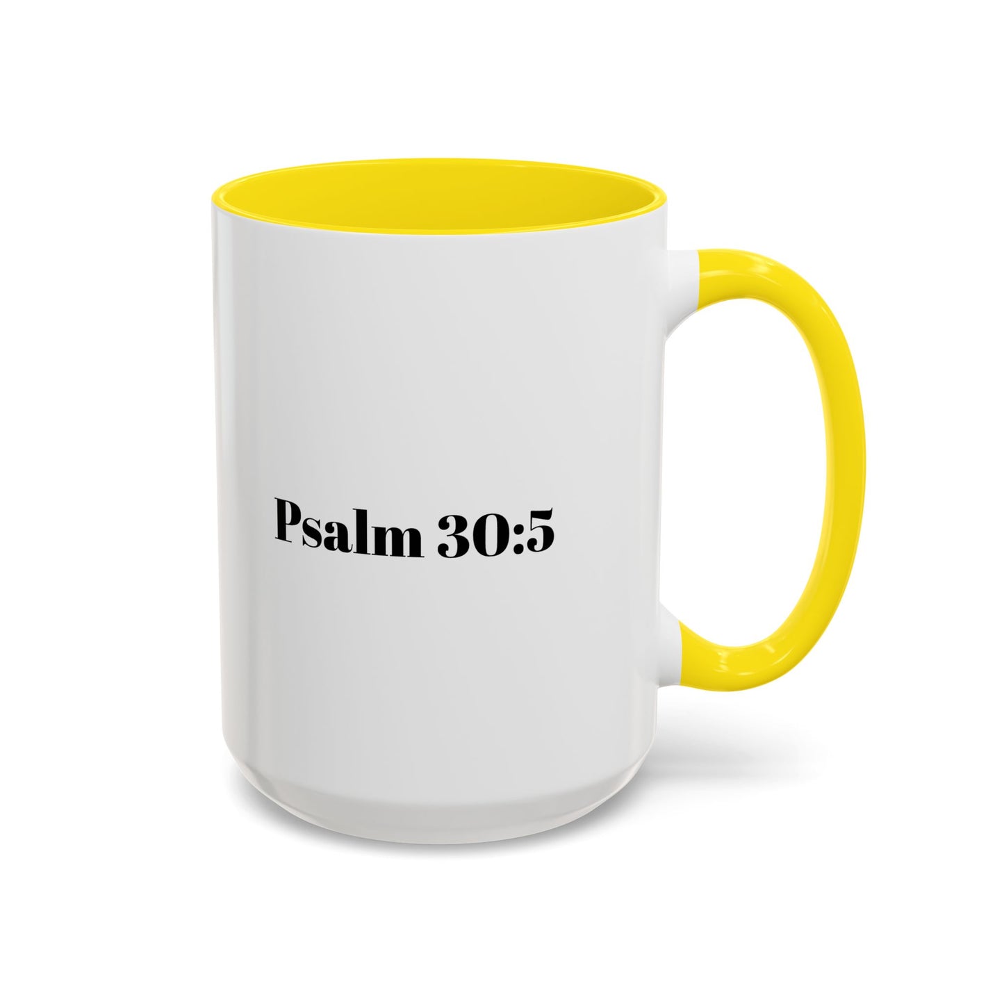 Psalm 30:5 Accent Coffee Mug – Inspirational Christian Scripture Tea Cup