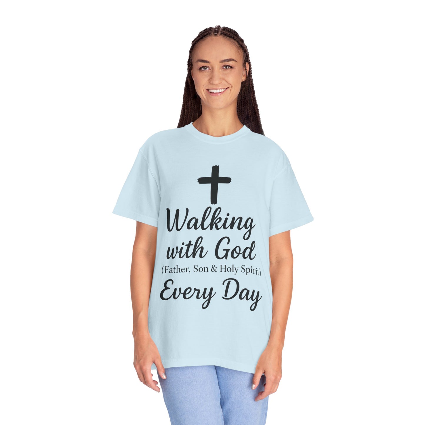 Walking with God Every Day T-Shirt