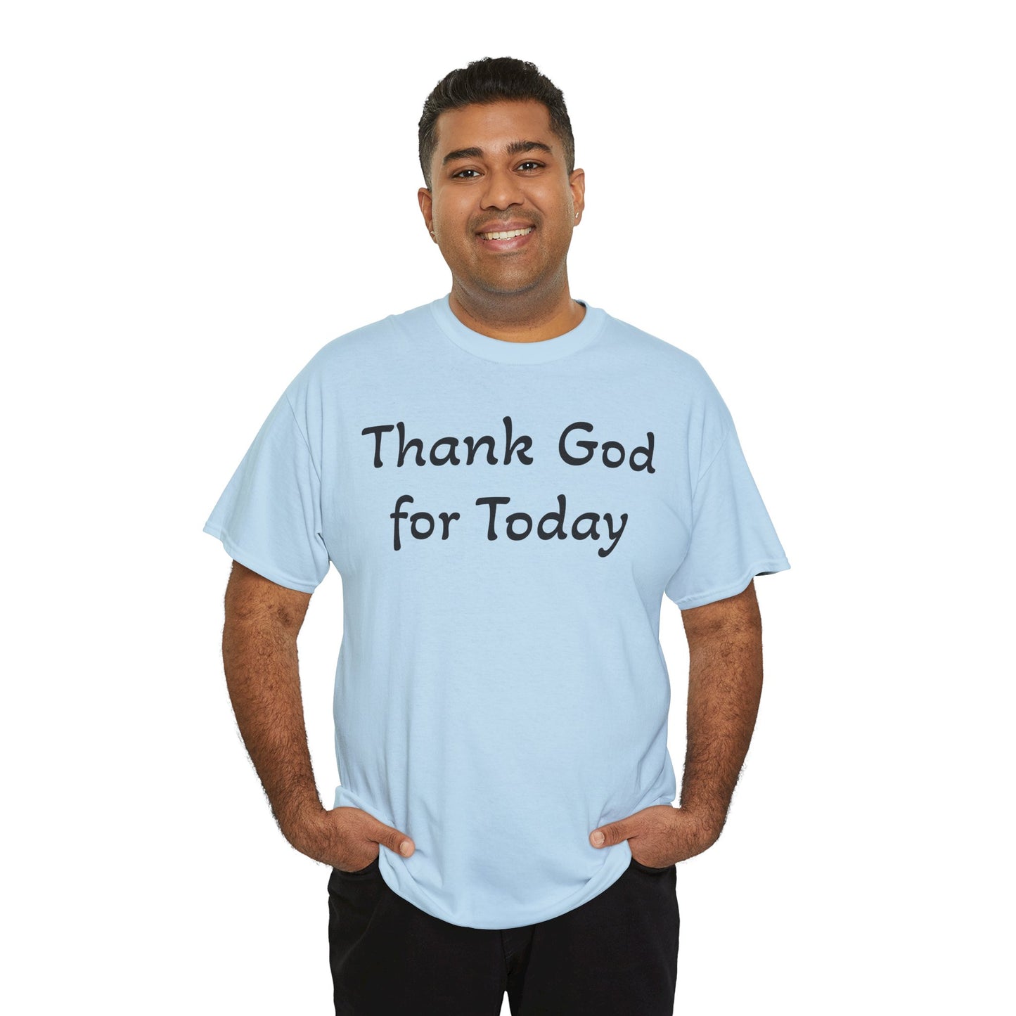 "Thank God for Today / Walk with God into Tomorrow" Inspirational Tee