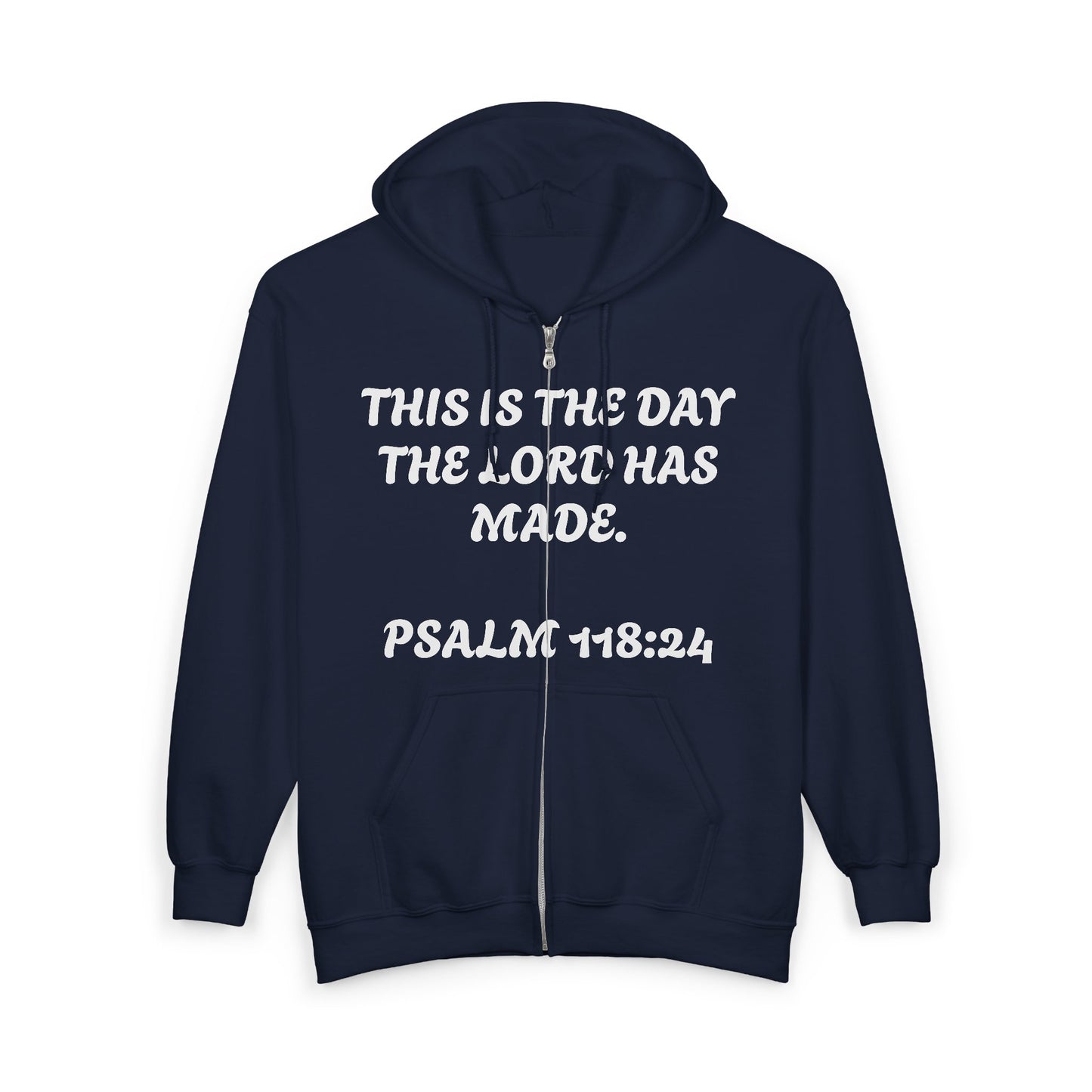 This is the day the Lord has made | Faith-Inspired Full Zip Hoodie, Inspirational Apparel, Religious Sweatshirt, Cozy Spiritual Gift, Bible Verse Hoodie, Christian Fashion