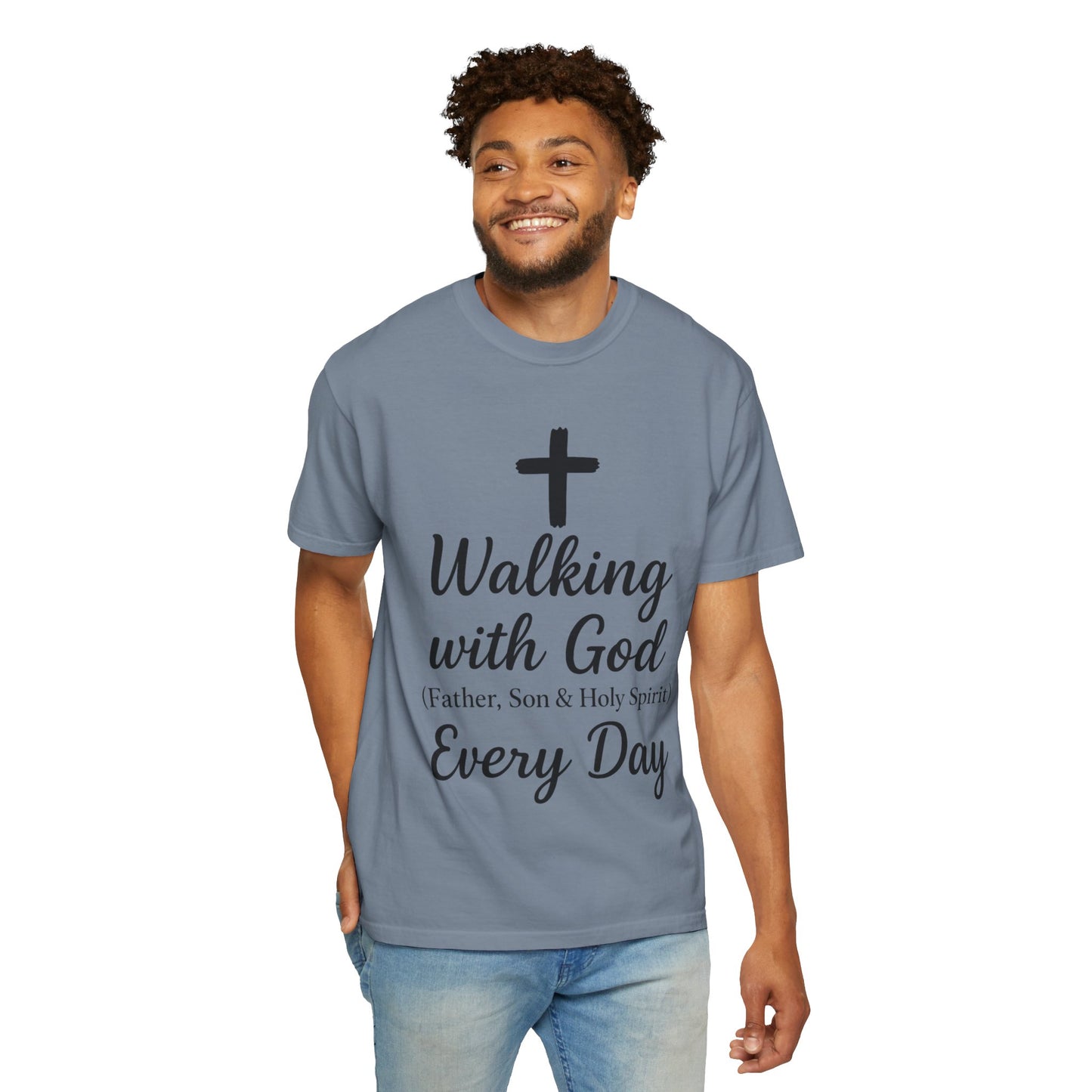 Walking with God Every Day T-Shirt