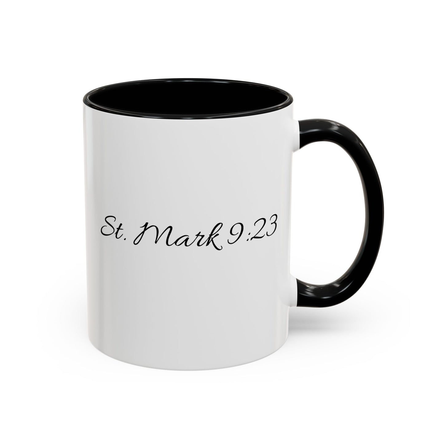 "There Is No Such Word as Can't" (St. Mark 9:23) | Inspirational Coffee Mug