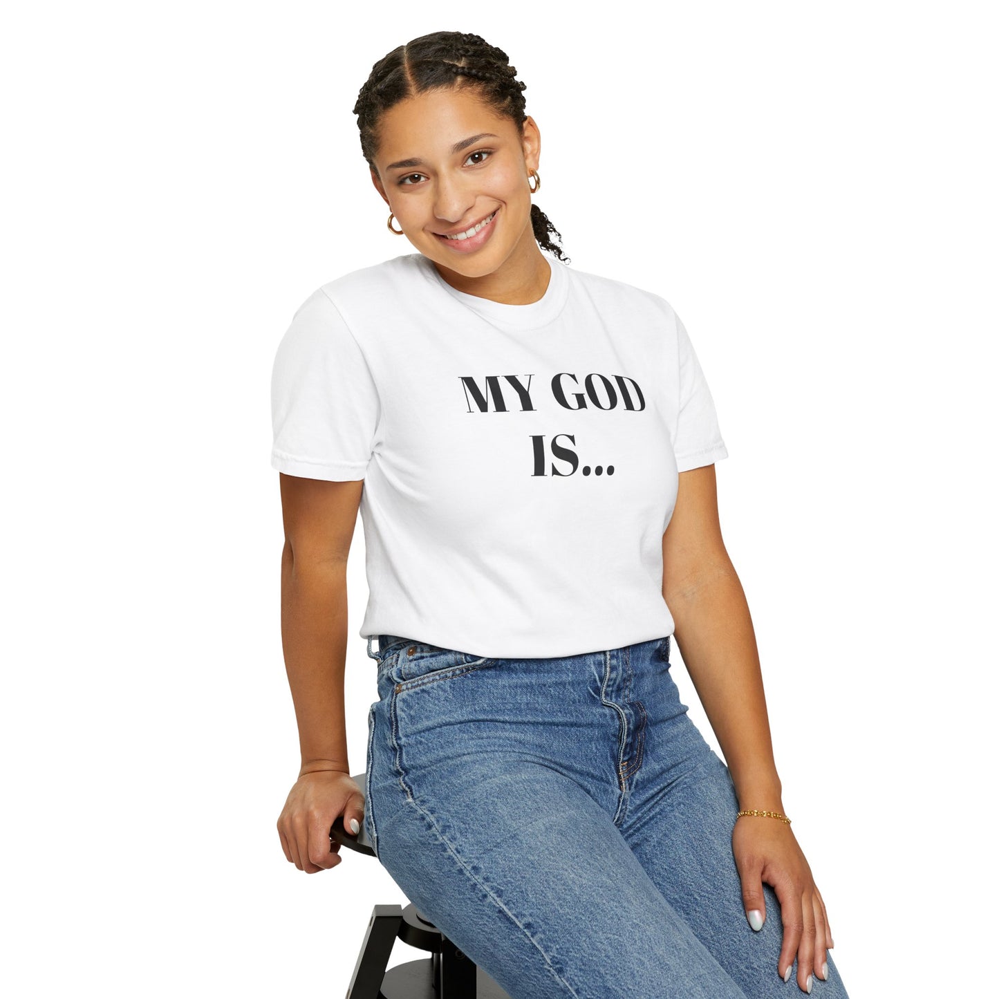 My God Is... My... Inspirational Unisex T-Shirt - Faith-Based Tee for Everyday Inspiration, Gift for Spiritual Growth, Casual Wear