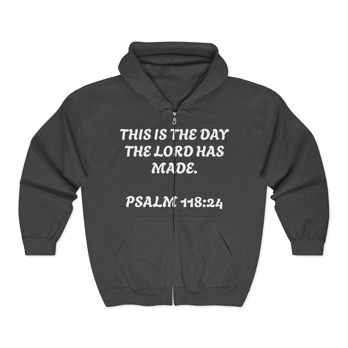 This is the day the Lord has made | Faith-Inspired Full Zip Hoodie, Inspirational Apparel, Religious Sweatshirt, Cozy Spiritual Gift, Bible Verse Hoodie, Christian Fashion