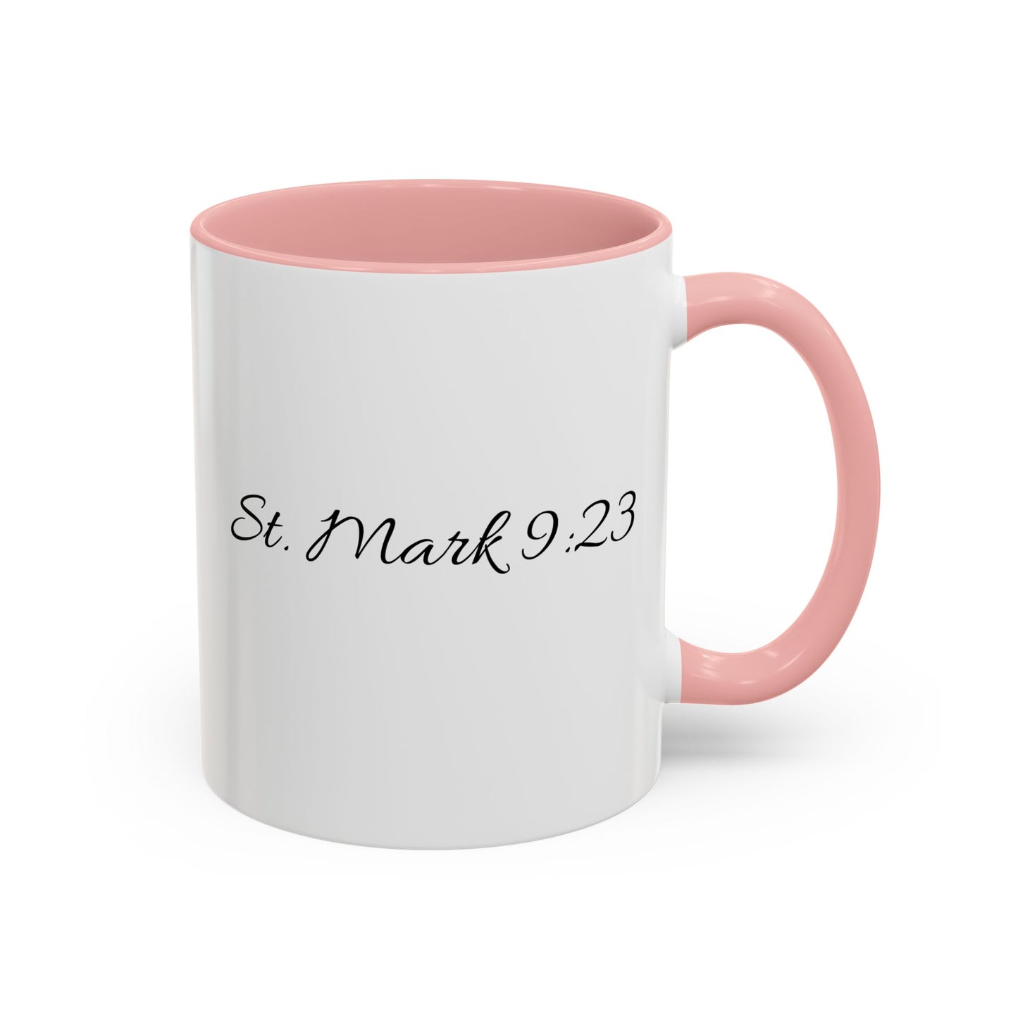 "There Is No Such Word as Can't" (St. Mark 9:23) | Inspirational Coffee Mug