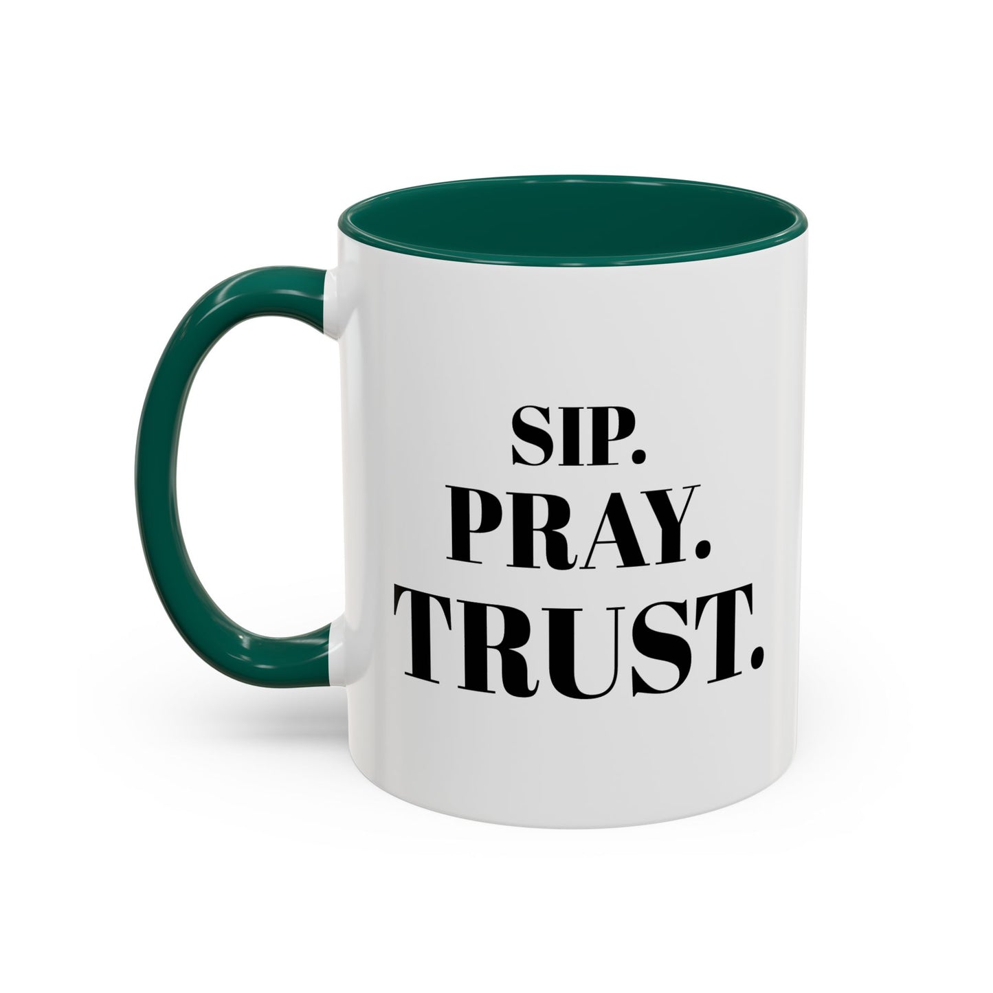 "SIP. PRAY. TRUST." Inspirational Coffee Mug — Ceramic Mug (11oz & 15oz)