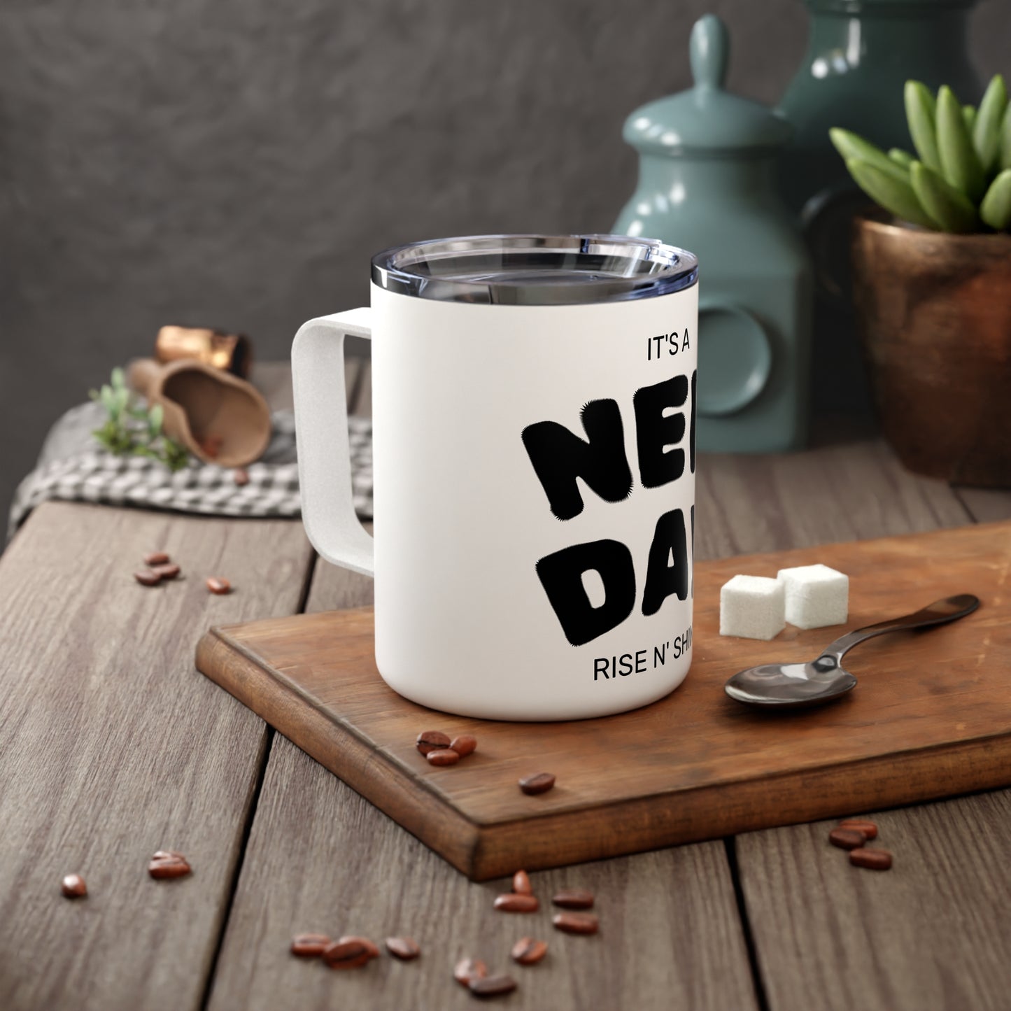 It's A New Day Rise N' Shine Insulated Coffee Mug 10oz, Perfect Gift for Coffee Lovers, Motivational Drinkware, Office Mug, Morning Routine Cup