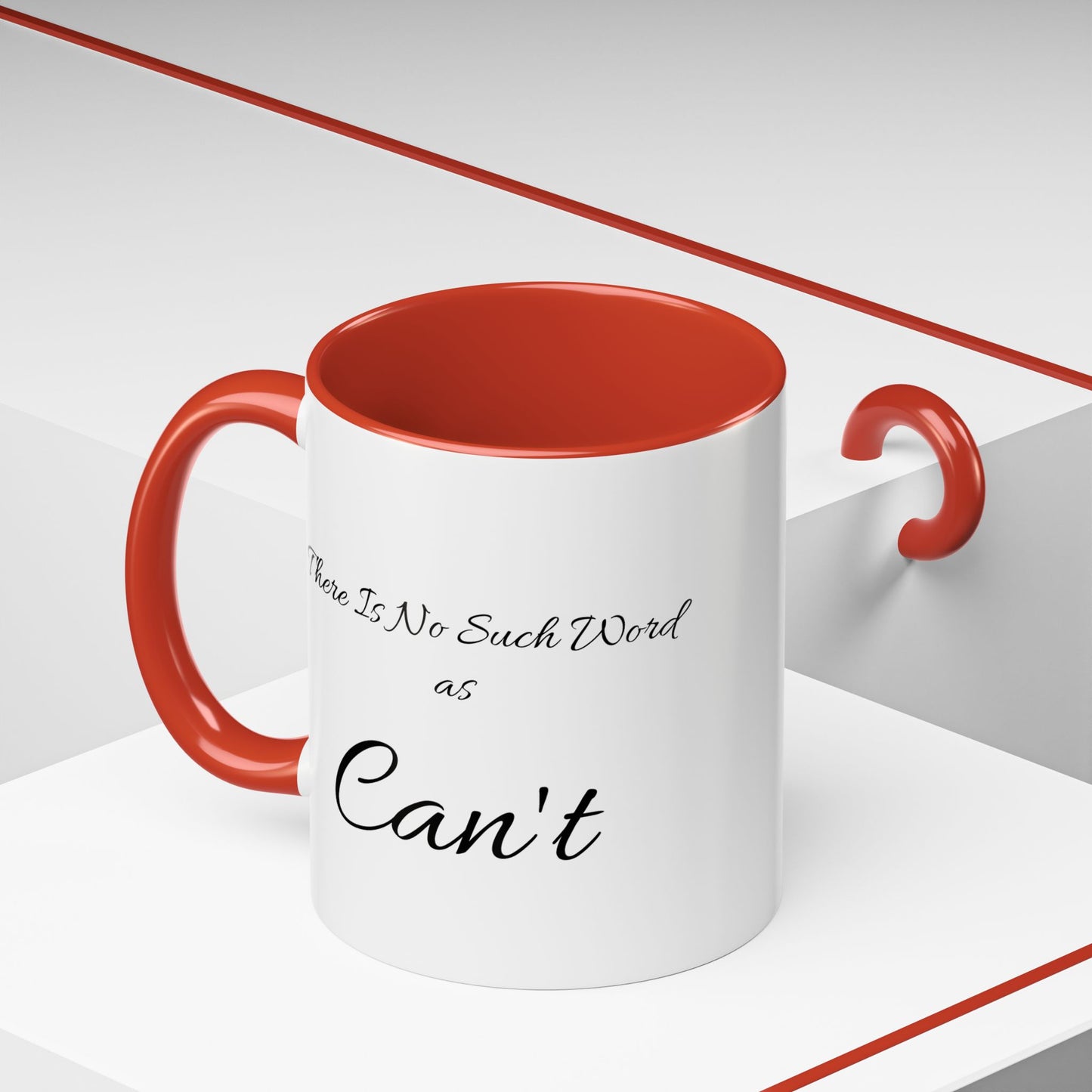 "There Is No Such Word as Can't" (St. Mark 9:23) | Inspirational Coffee Mug